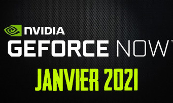 GeForce Now : voici les jeux de Janvier 2021 qui arrivent dans le service
