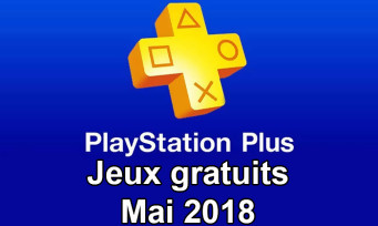 PlayStation Plus : un jeu de David Cage offert avec les jeux du mois de Mai 2018