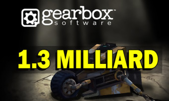 Gearbox Software (Borderlands) se fait racheter pour 1.3 milliard de dollars