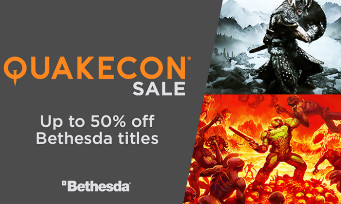 Bethesda : les soldes de la Quakecon sont ouvertes sur toutes les plateformes