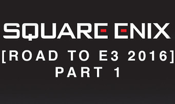 Square Enix dévoile une partie de son programme pour l'E3 2016