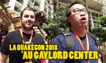 QUAKECON 2018 : c'était au Gaylord Resort, visite des lieux et des jeux (DOOM Eternal, RAGE 2, Fallout 76)