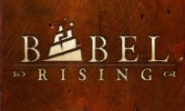 Babel Rising : un trailer qui déchaîne la colère de Dieu !