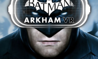 Batman Arkham VR : le jeu annoncé sur PlayStation VR à l'E3 2016