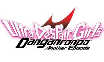 Danganronpa Another Episode Ultra Despair Girls annoncé en images et en vidéo