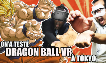 Dragon Ball VR : on a réalisé nos Kamehameha avec Son Goku et Vegeta à Tokyo !