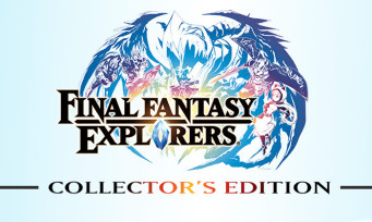 Final Fantasy Explorers : l'édition collector dévoilée pendant le Nintendo Direct