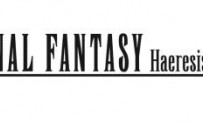Final Fantasy Haeresis XIII, kézako ?