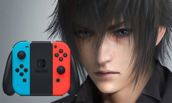 Final Fantasy XV sur Switch : le créateur du jeu explique les contraintes liées à la console de Nintendo