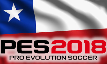 PES 2018 : c'est maintenant au tour du Chili d'avoir droit à son trailer