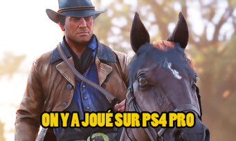 Red Dead Redemption 2 : on y a joué 1h40 sur PS4 Pro, nouvelles révélations sur le gameplay