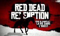 Red Dead Redemption - La vie dans l'Ouest