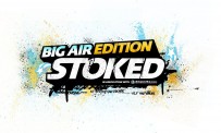 Stoked : Big Air Edition