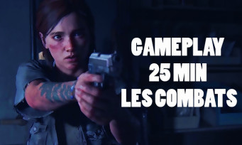 The Last of Us 2 : Naughty Dog a lâché 25 min de gameplay inédites, de l'action et de la violence