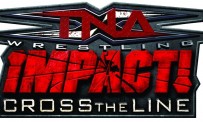 TNA iMPACT! Cross The Line s'emboîte